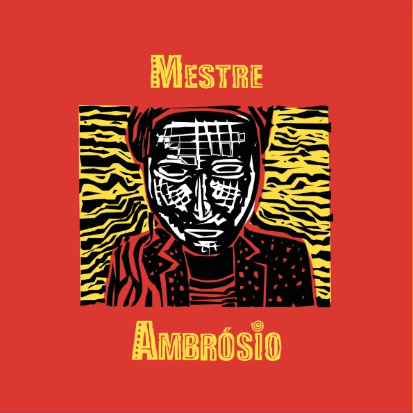 LP Mestre Ambrósio – Mestre Ambrósio (1996) Edição de 30 anos