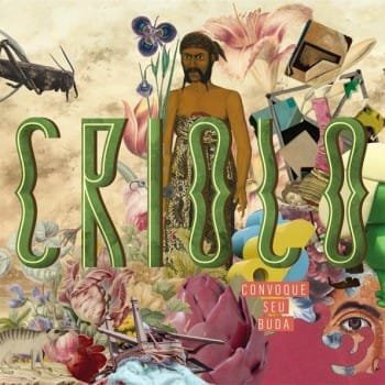 CRIOLO - CONVOQUE SEU BUDA 2 CRIOLO - CONVOQUE SEU BUDA