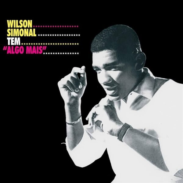 Wilson Simonal – Tem Algo Mais (importado)