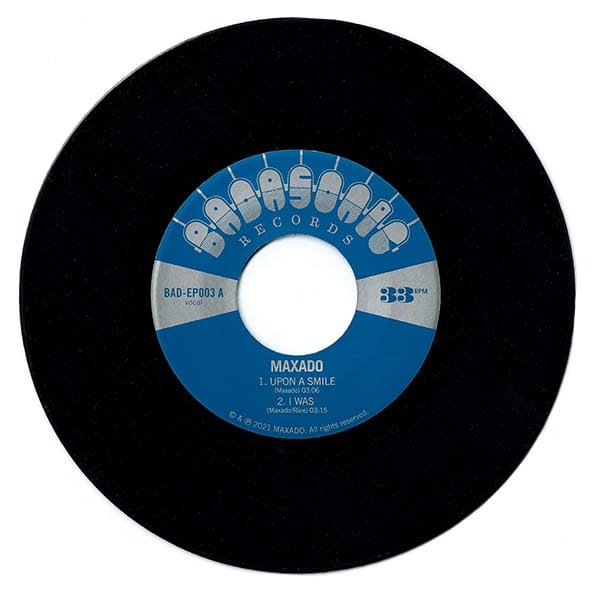 7″ Maxado – Upon A Smile (Importado)