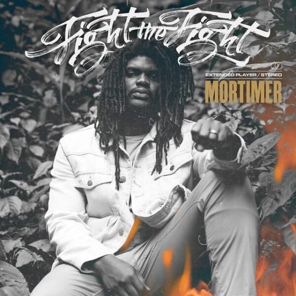 Mortimer – Fight The Fight (EP) (12″)