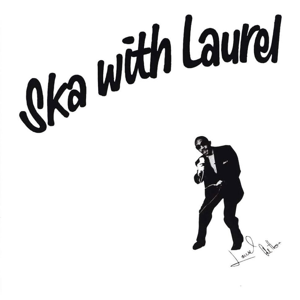Laurel Aitken – Ska With Laurel e1709565002830