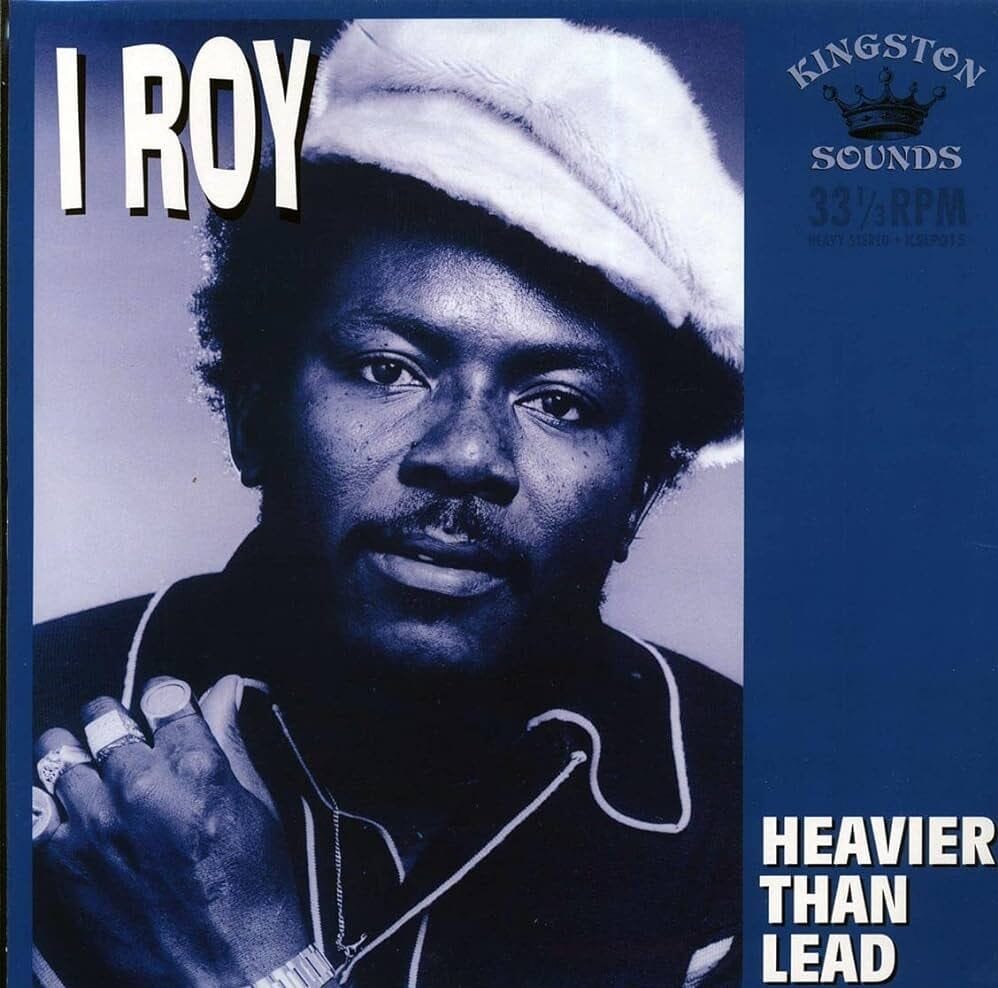 I-Roy – Heavier Than Lead 3 I-Roy – Heavier Than Lead