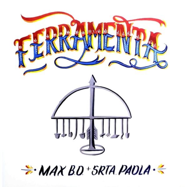 7″ Max B.O. / Srta. Paola – Ferramenta (azul translucido)