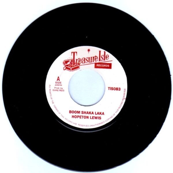 7″ Hopeton Lewis – Boom Shaka Laka / Testify