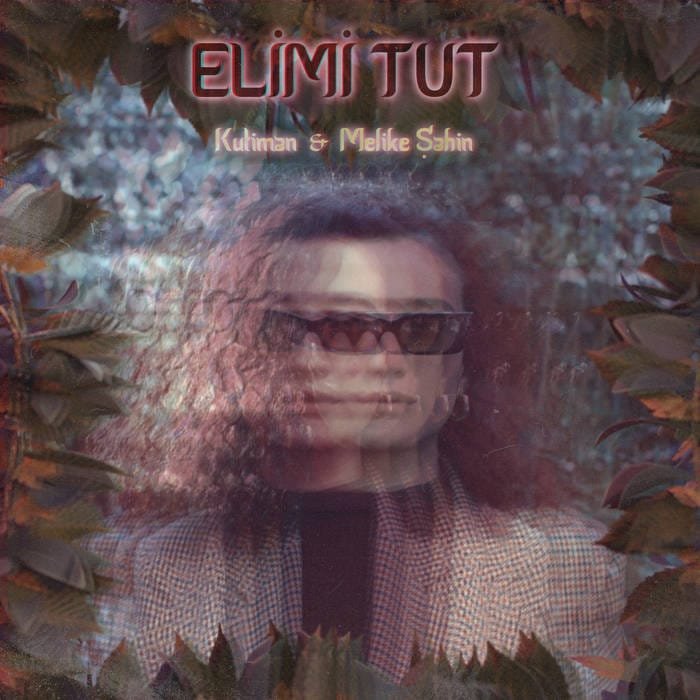 7" Kutiman & Melike Şahin – Elimi Tut EP 3 7" Kutiman & Melike Şahin – Elimi Tut EP