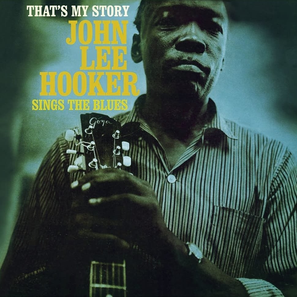 LP John Lee Hooker – That's My Story: John Lee Hooker Sings The Blues 2 john lee hooker